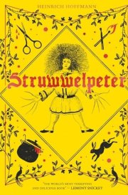 Struwwelpeter Or Pretty Stories and Funny Pictures cover image