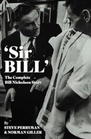 'Sir Bill' The Complete Bill Nicholson Story cover image