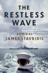 The Restless Wave A Novel of the United States Navy cover image