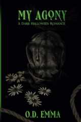 My Agony A Dark Halloween Romance cover image