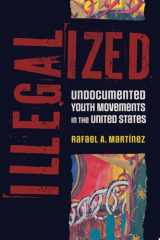 Illegalized Undocumented Youth Movements in the United States cover image