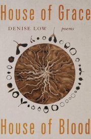 House of Grace, House of Blood Poems cover image