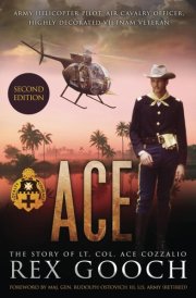 Ace The Story of Lt. Col. Ace Cozzalio cover image