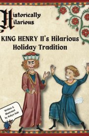 King Henry II's Hilarious Holiday Tradition cover image