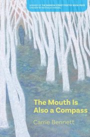 The Mouth Is Also a Compass cover image