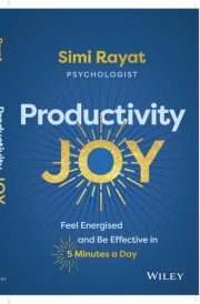 Productivity Joy Feel Energised and Be Effective in 5 Minutes a Day cover image