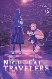 Nightfall Travelers: Leave Only Footprints Vol. 2 cover image