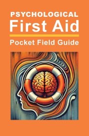 Psychological First Aid Pocket Field Guide cover image
