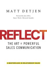 Reflect The Art of Powerful Sales Communication cover image