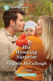 His Wyoming Surprise A Clean and Uplifting Romance cover image