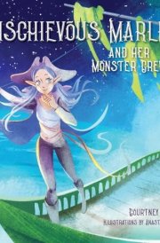 Mischievous Marley And Her Monster Crew cover image