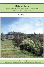 Bidwell Park Personal Reflections and Casual Conversations About Chico's Crown Jewel cover image