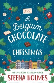 A Belgium Chocolate Christmas: A Christmas Market Novel (The Tinsel Travelers Series) cover image