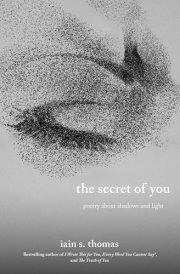 The Secret of You Poetry about Shadows and Light cover image