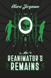 The Reanimator's Remains cover image