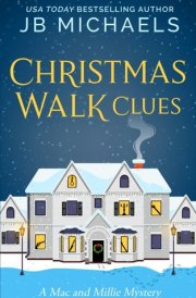 Christmas Walk Clues - A Mac and Millie Mystery cover image