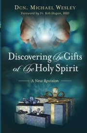 Discovering the Gifts of the Holy Spirit: A New Revision cover image