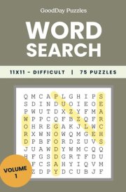 GoodDay Puzzles - Difficult Word Search - 75 Themed Puzzles: Volume 1 cover image