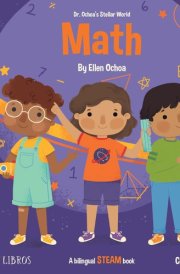 Dr. Ochoa's Stellar World: Math A Bilingual STEAM Book cover image