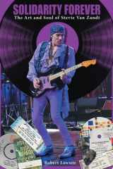 Solidarity Forever The Art and Soul of Stevie Van Zandt cover image