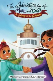 The Adventures of Mahi and Daya: A Journey to the Gurdwara cover image