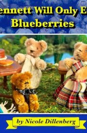 Bennett Will Only Eat Blueberries cover image