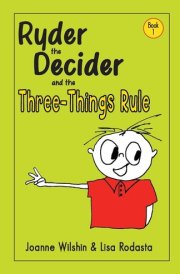 Ryder the Decider and the Three-Things Rule cover image