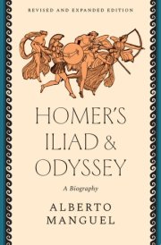 Homer's "Iliad" And "Odyssey" A Biography cover image