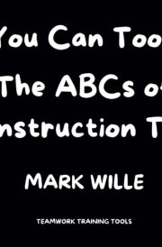 ABCs of Construction Tech: You Can Too! (You Can Too! ABCs of Construction Tech) cover image