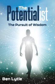 The Potentialist: The Pursuit of Wisdom cover image