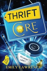 Thrift Core: A Dungeon Core Adventure cover image