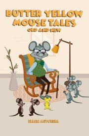 Butter Yellow Mouse Tales cover image