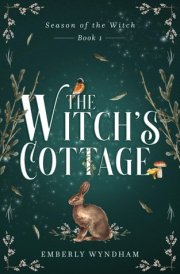 The Witch's Cottage A Cozy Witch Romance cover image