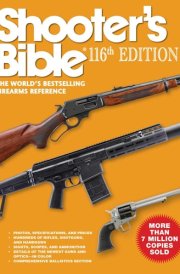 Shooter's Bible 116th Edition The World's Bestselling Firearms Reference cover image