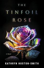 The Tinfoil Rose cover image