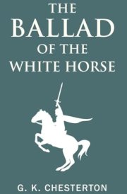 The Ballad of the White Horse cover image