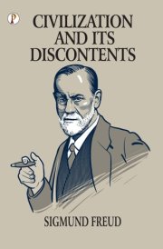 Civilazation and Its Discontents cover image