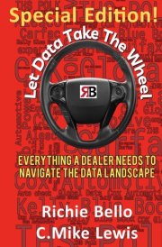 Let Data Take The Wheel: Everything a Dealer Needs to Navigate the Data Landscape cover image