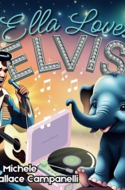 Ella Loves Elvis cover image