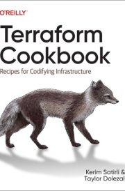 Terraform Cookbook Recipes for Codifying Infrastructure cover image