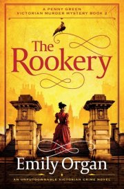 The Rookery An Unputdownable Victorian Crime Novel cover image