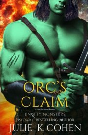 Orc's Claim: A Curvy Girl Monster Romance (Knotty Monsters) cover image