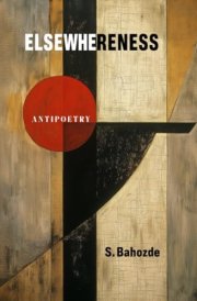 Elsewhereness Antipoetry cover image