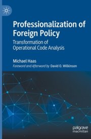 Professionalization of Foreign Policy Transformation of Operational Code Analysis cover image