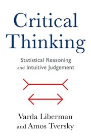 Critical Thinking Statistical Reasoning and Intuitive Judgment cover image