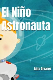 El Niño Astronauta cover image