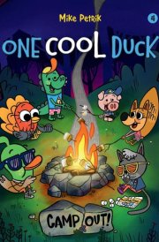 One Cool Duck #4 Camp Out! cover image