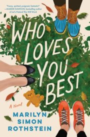 Who Loves You Best A Novel cover image