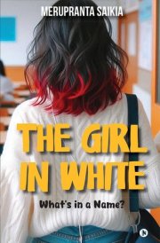The Girl in White What's in a Name? cover image