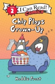 Chip Plays Grown-Up cover image